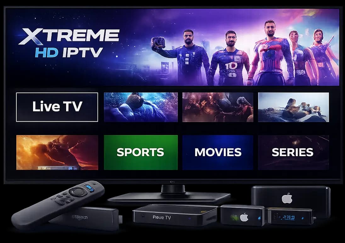 Xtreme HD IPTV streaming interface across multiple devices